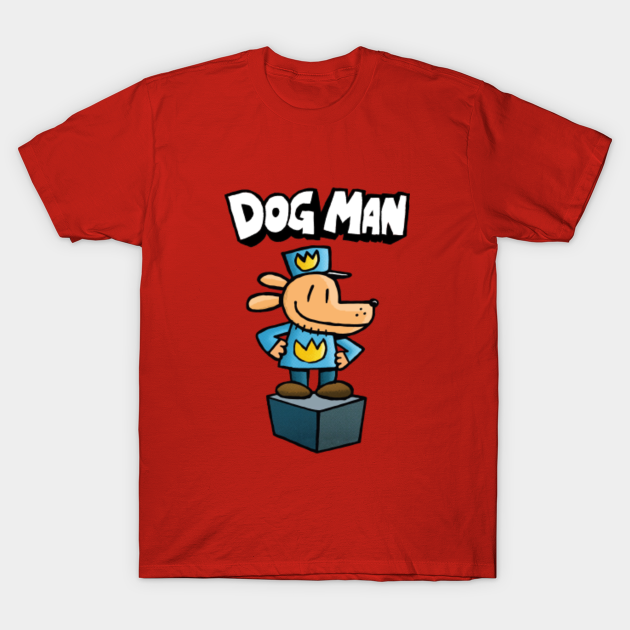 DogMan - Dogman - T-Shirt | TeePublic